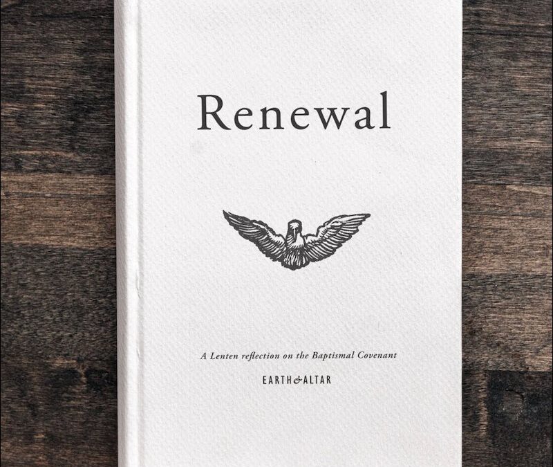 Renewal – A Lenten Devotional